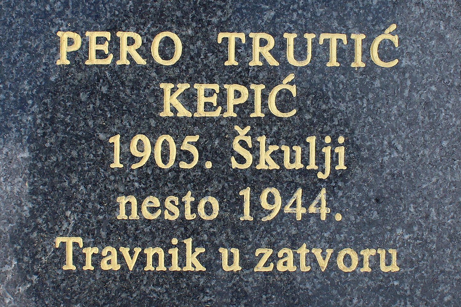 pero trutic kepic 1905 skulji nesto 1944 travnik u zatvoru